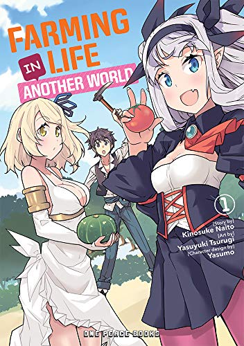 Farming Life in Another World Volume 1 Kindle Edition